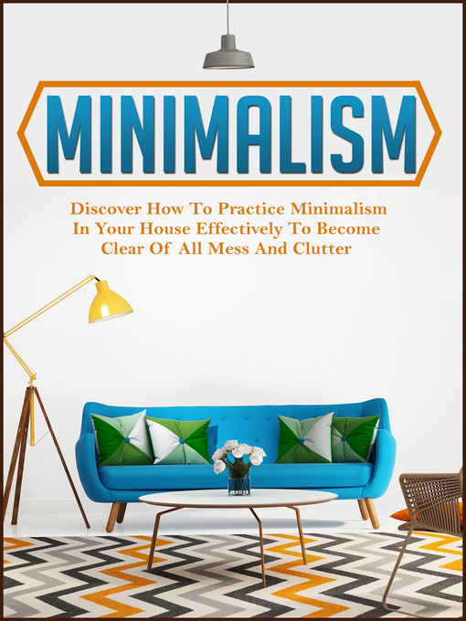 Title details for Minimalism by Old Natural Ways - Available